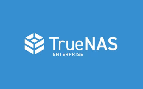 TrueNAS开源的存储服务器（NAS）操作系统
